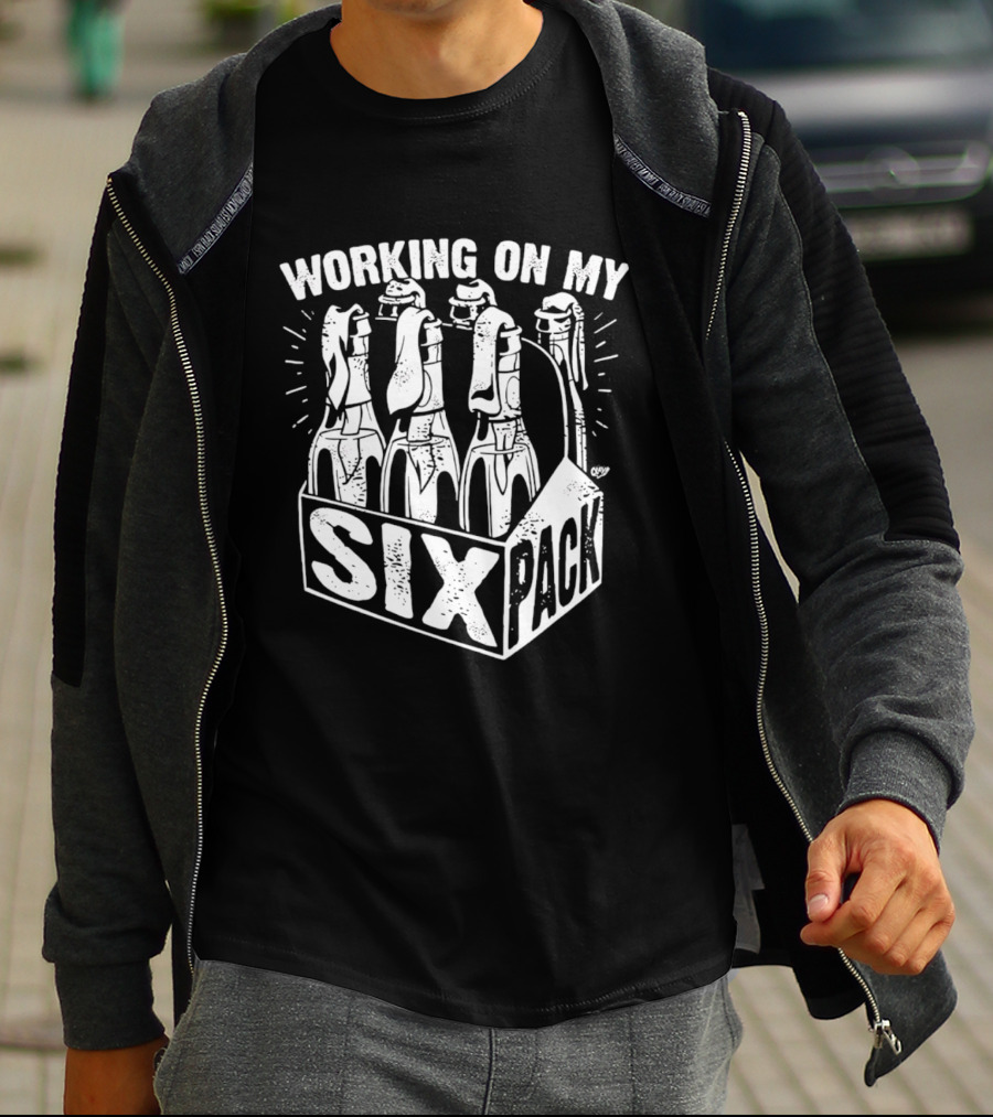 Working On My Six Pack Beer Bottles Humorous Fitness Joke T-Shirt