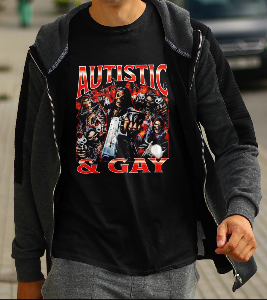 Autistic And Gay Skeletons Holding Weapons With Fire T-Shirt