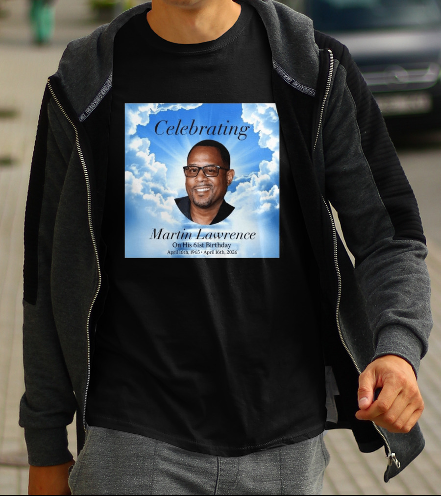 Celebrating Martin Lawrence On His 61st Birthday April 16th 1965 April 16th 2026 T-Shirt