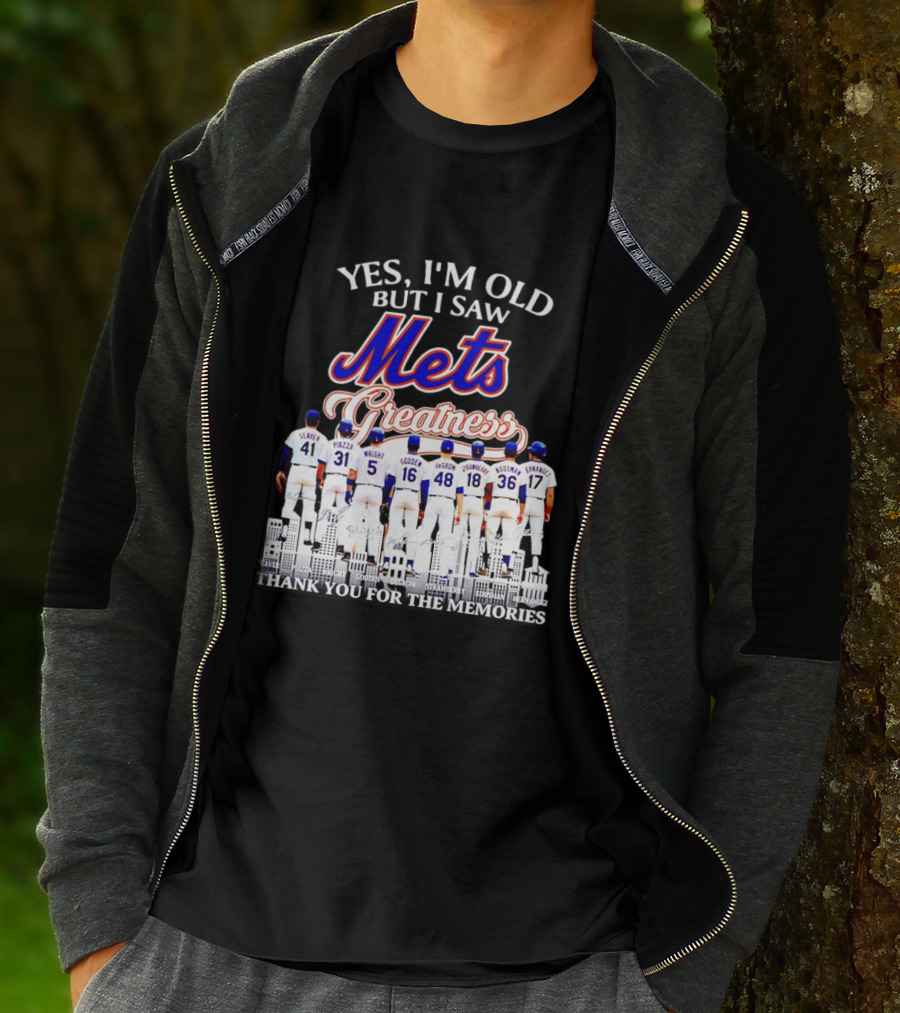 Yes I'm Old But I Saw Mets Greatness Seaver Piazza Wright Gooden DeGrom Strawberry Hernandez T-Shirt