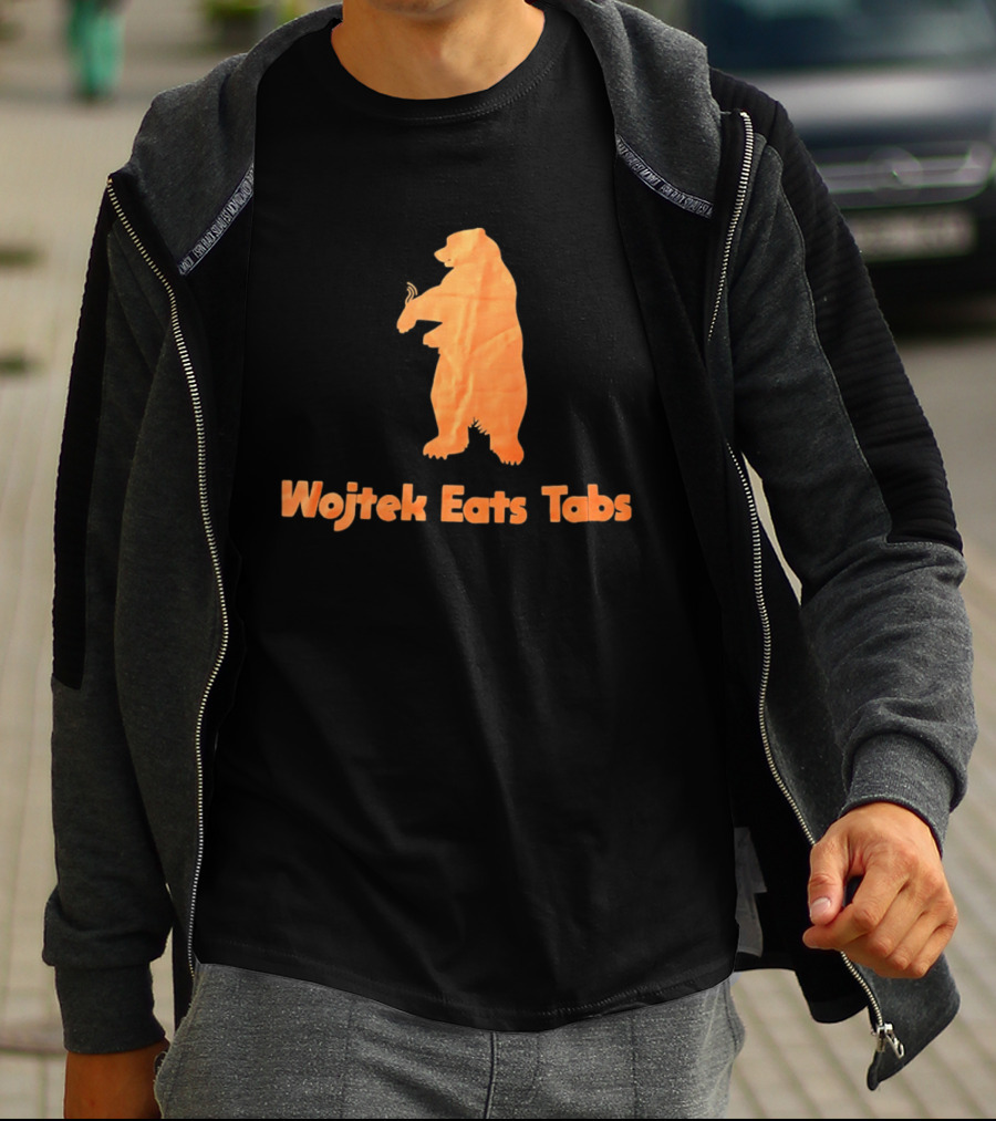 Wojtek Eats Tabs Bear T-Shirt