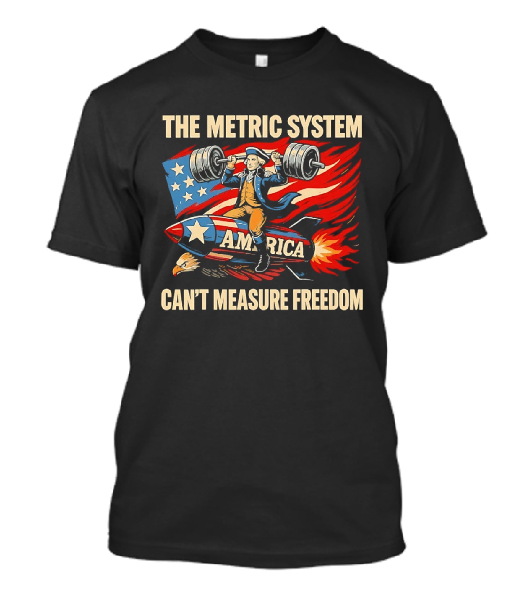 Patriot America Can't Measure Freedom USA Flag Rocket And Weights T-Shirt