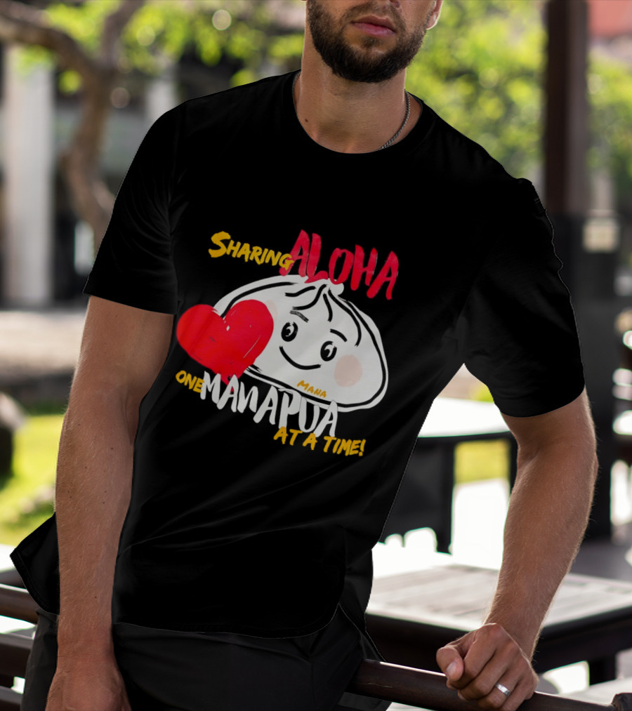Sharing Aloha One Manapua At A Time Mana Heart T-Shirt