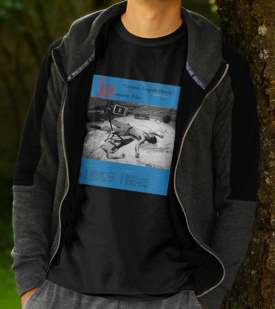 Dominic Fike Comedy Tragedy Parody Tour 2026 North America Schedule T-Shirt