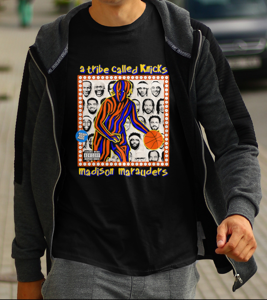 A Tribe Called Knicks Madison Marauders Basketball Art With Iconic NYC Sports Influence T-Shirt