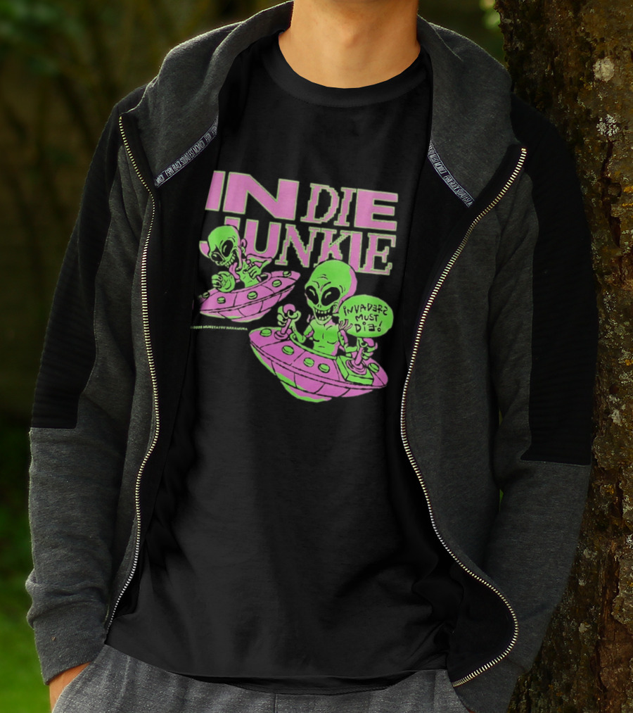 Indie Junkie Alien UFO Invaderz Must Die T-Shirt