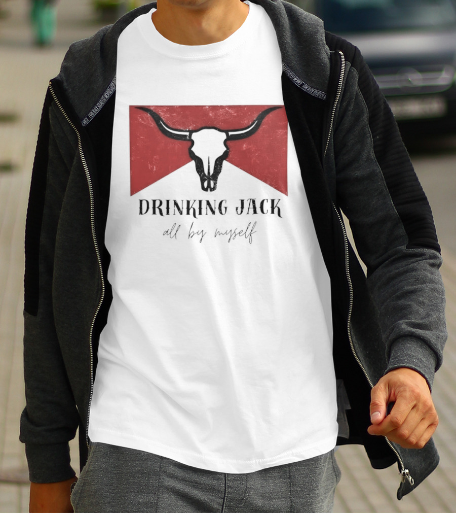 Drinking Jack All By Myself Country Music Lyrics Bull Skull Red T-Shirt