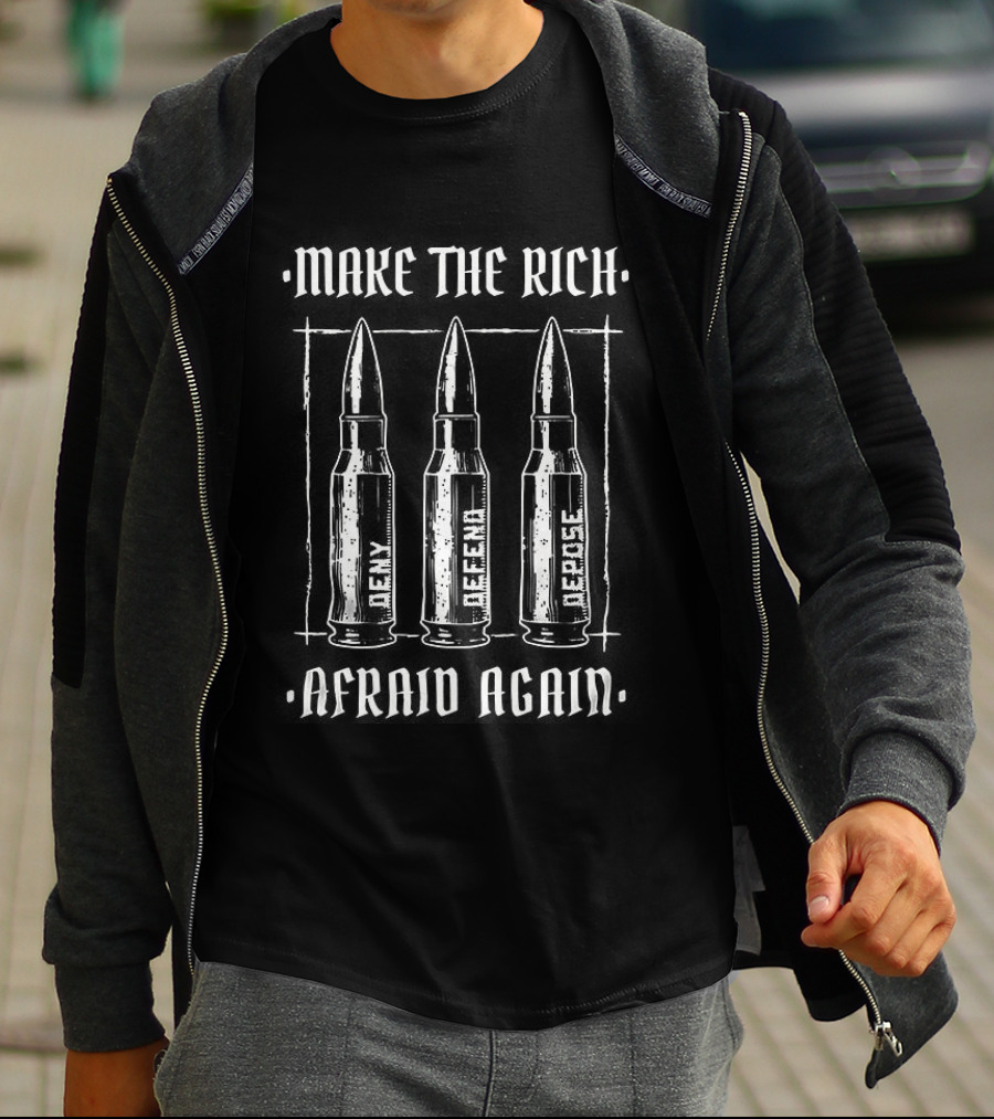 Make The Rich Afraid Again Anti Wealth Inequality T-Shirt