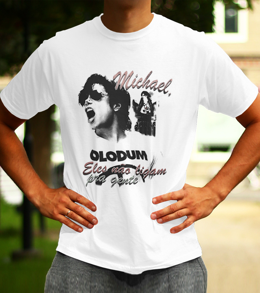 Michael Jacks King Of Pop 2026 Olodum Eles Nao Ligam Kra Gente T-Shirt