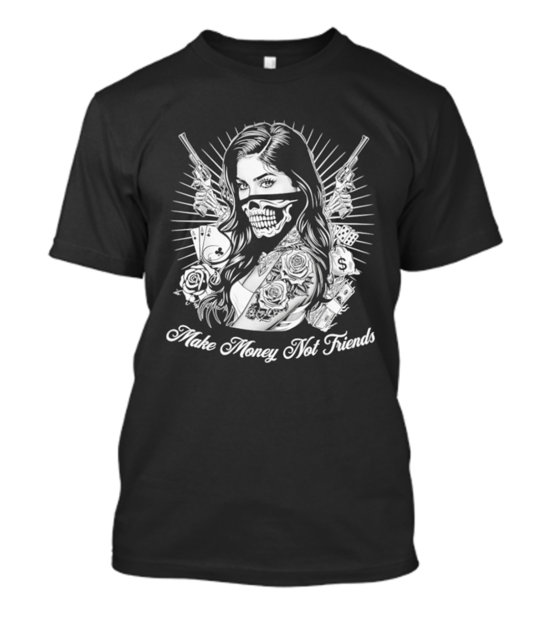 Girl Skull Mask Guns Make Money Not Friends T-Shirt