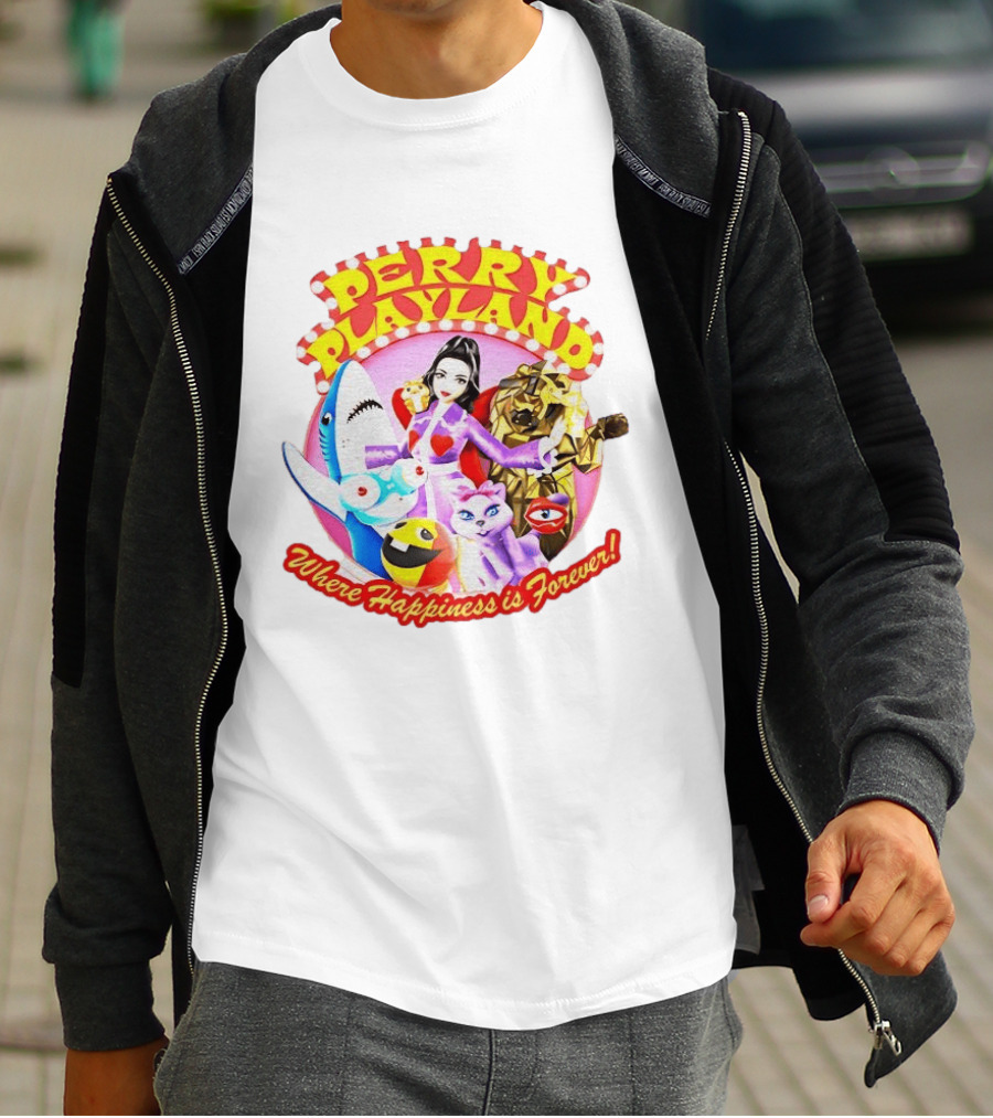 Perry Playland Where Happiness Is Forever Colorful Characters And Fun Decorations T-Shirt