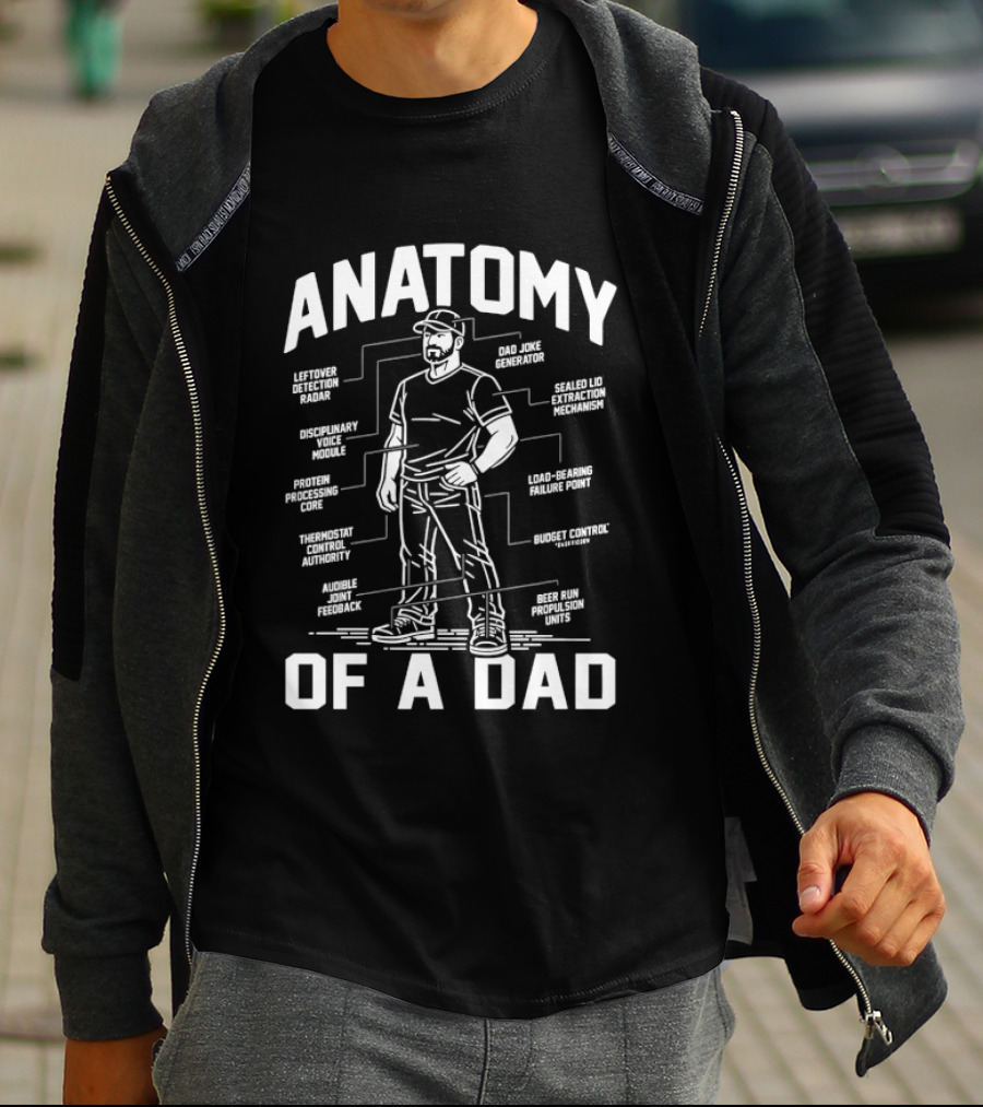 Anatomy Of A Dad Humorous Breakdown Funny Quotes Father's Day T-Shirt