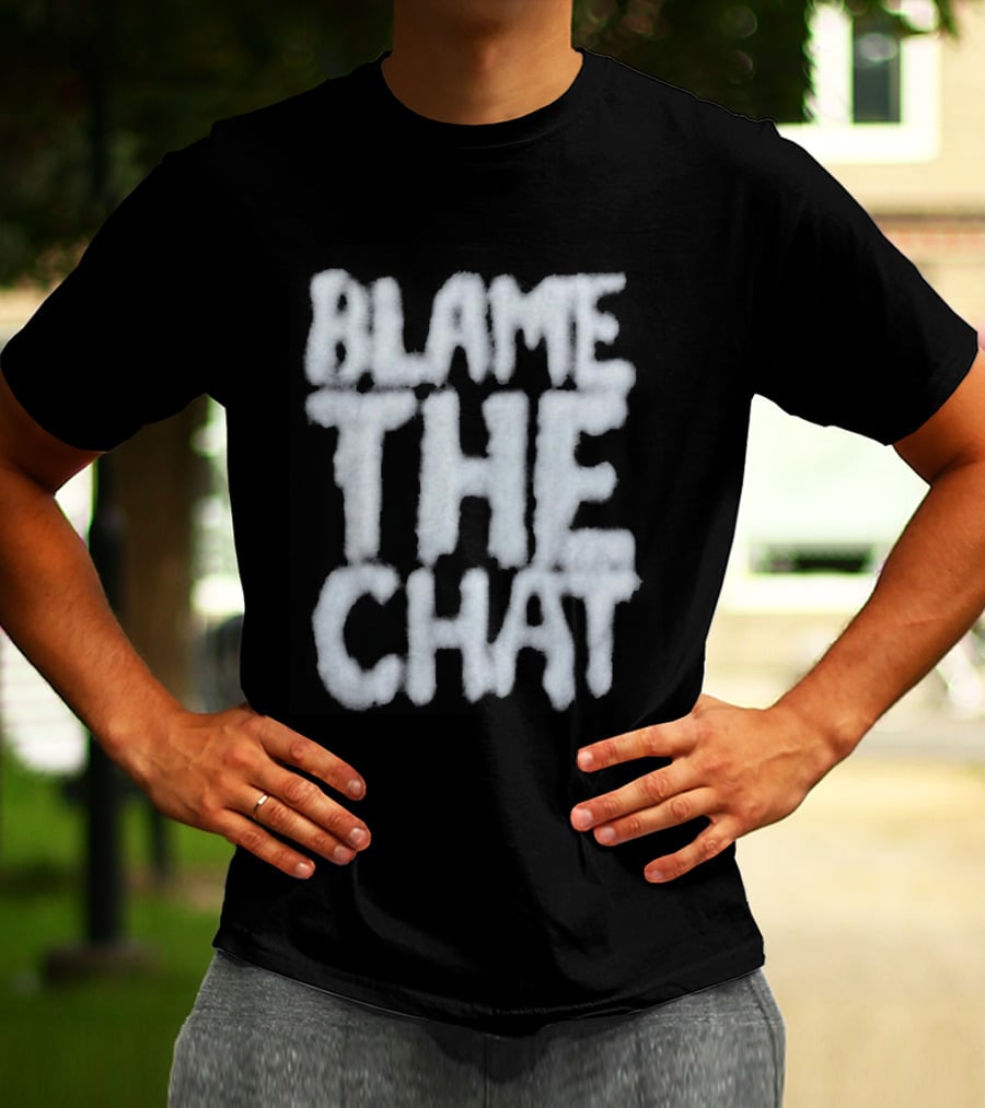 Blame The Chat Are You My Ball Event 2023 Keychain T-Shirt