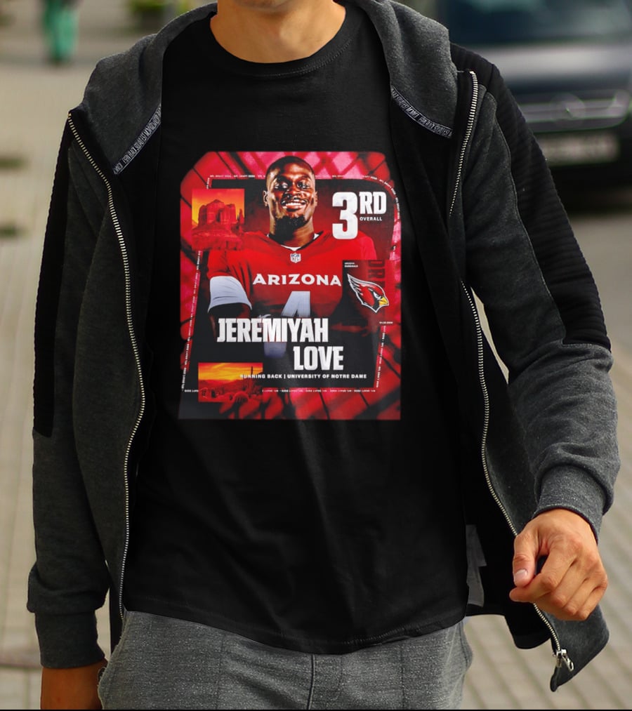 Arizona Cardinals Jeremiyah Love Running Back University Of Notre Dame 3rd Overall NFL Draft 2026 T-Shirt