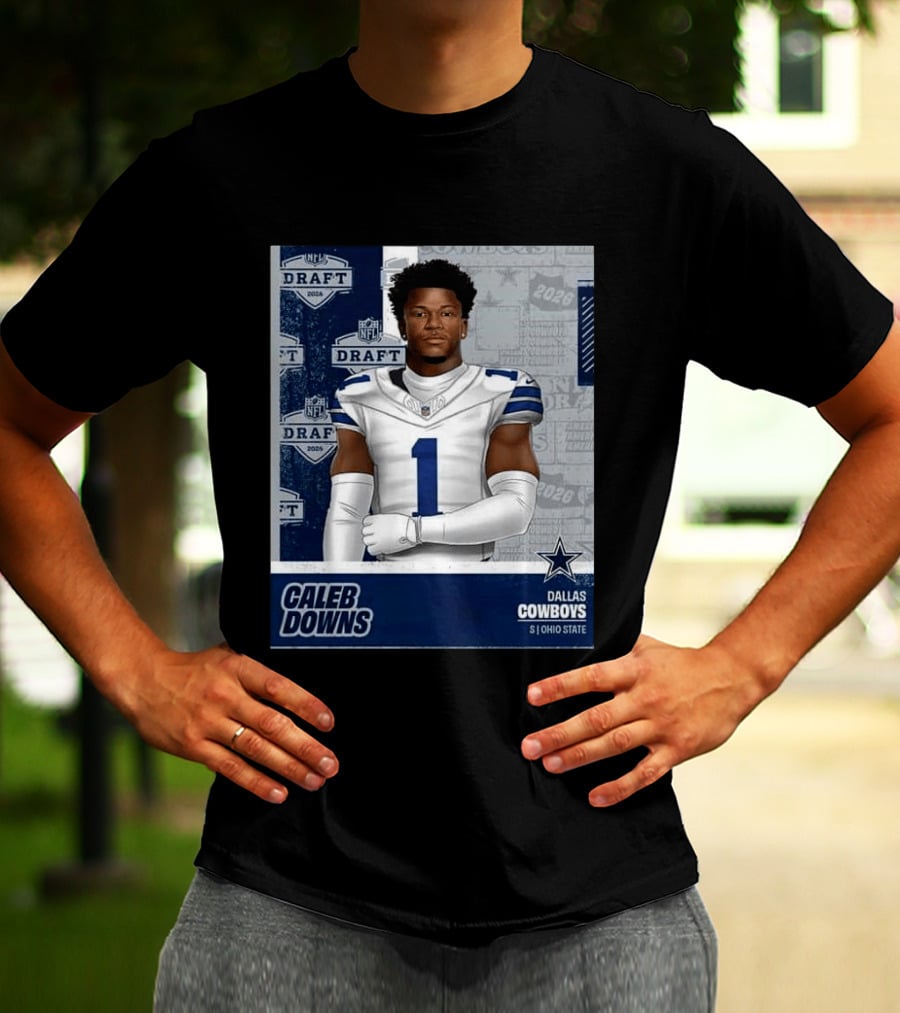 Dallas Cowboys Caleb Downs 2026 Draft Round 1 Pick 11 Ohio State NFL T-Shirt