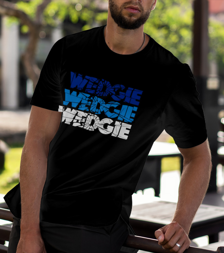 Scott Wedgewood Colorado Avalanche NHL Wedgie Chant Shattered Glass Wedge Wedgie T-Shirt