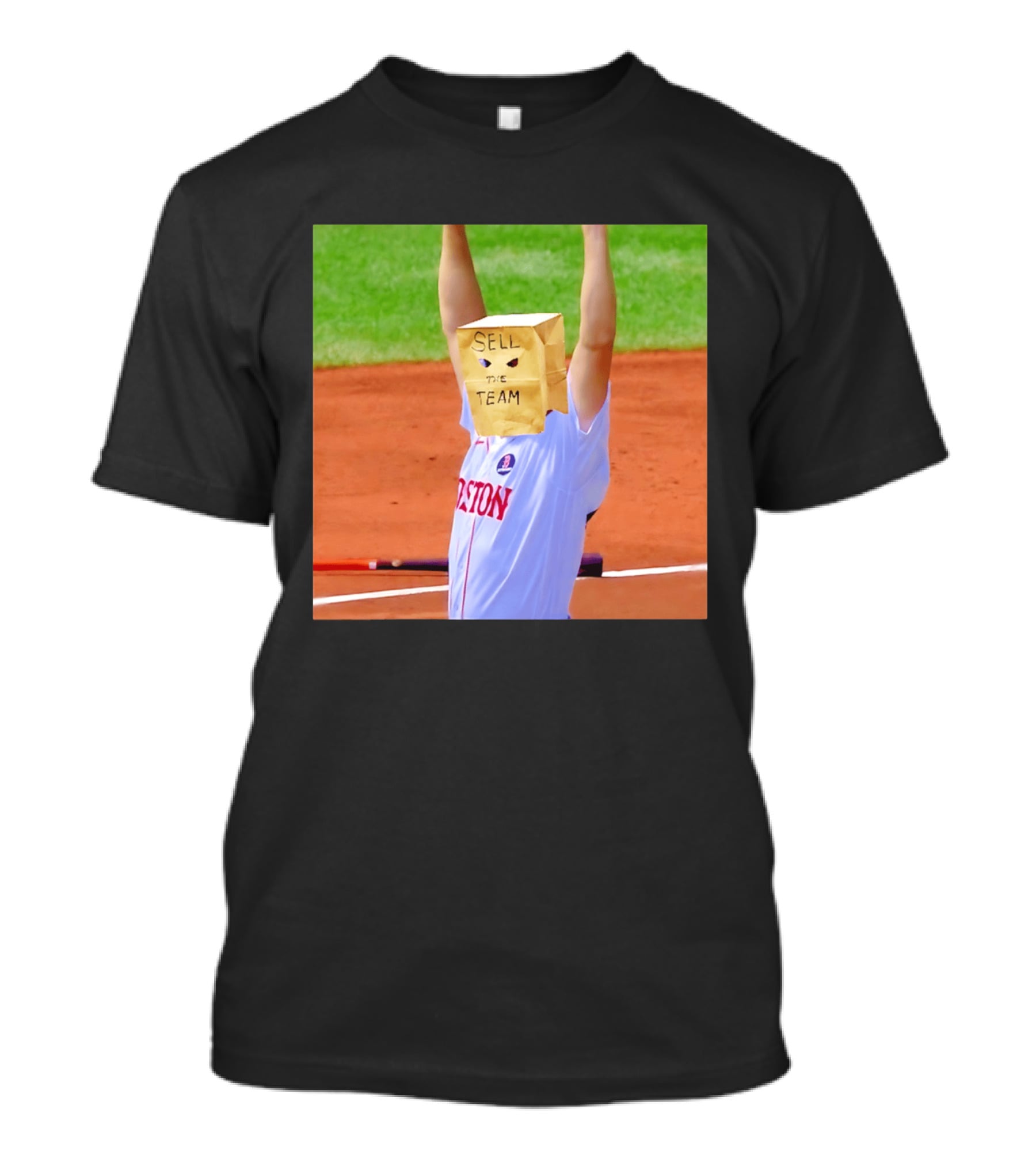 Sell The Team Boston Red Sox Fan Protest Meme T-Shirt