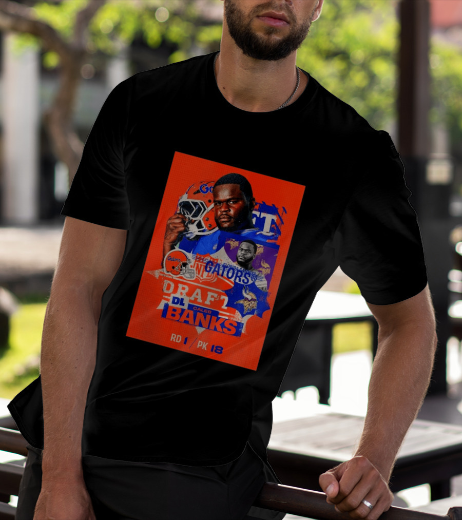 Florida Gators Football Caleb Banks NFL Draft DL Round 1 Pick 18 T-Shirt