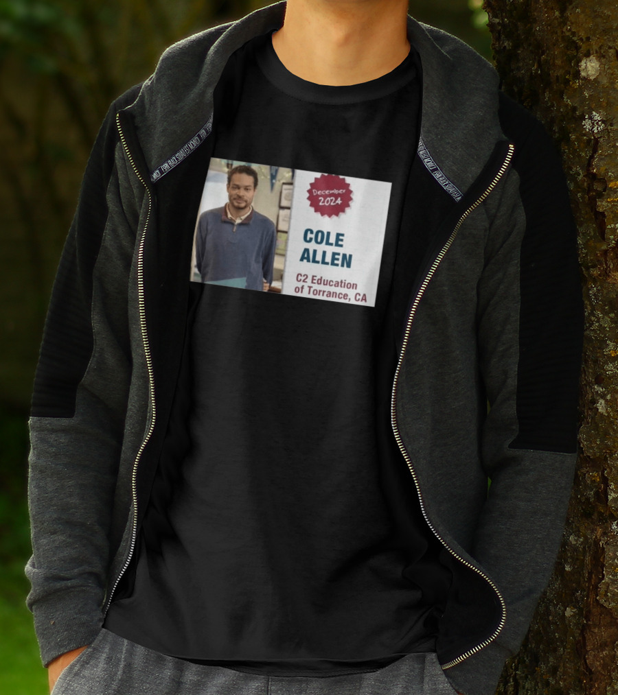 December 2024 Cole Allen C2 Education Of Torrance CA T-Shirt