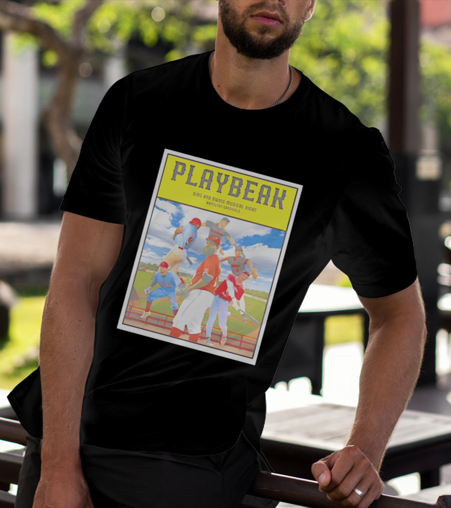Playbeak Sing And Swing Musical Night Hamilton Cardinals Baseball Players T-Shirt