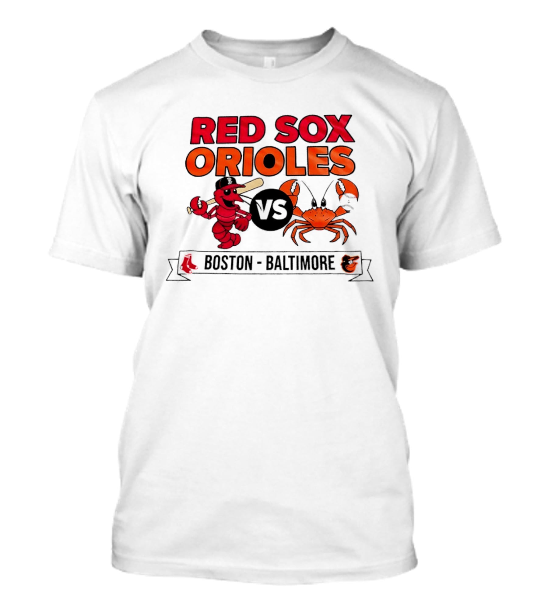 Red Sox Orioles Shrimp Vs Crab Boston Baltimore T-Shirt
