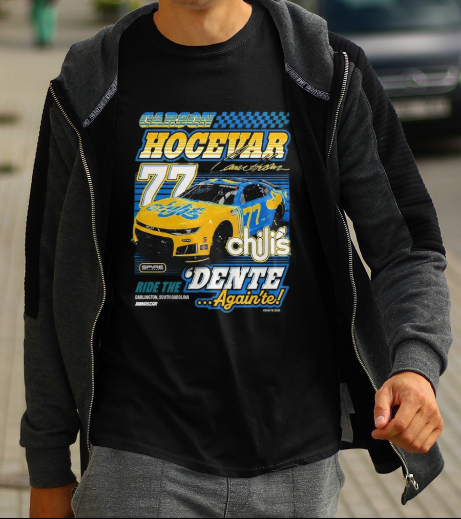 Carson Hocevar 77 Chili's Spire Motorsports Dente Again'te Darlington T-Shirt