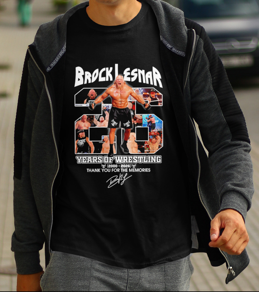 Brock Lesnar 25 Years Of Wrestling 2000 2026 Thank You For The Memories T-Shirt