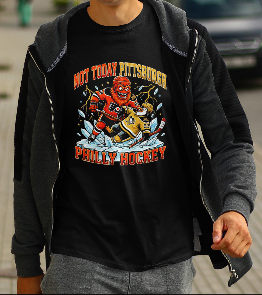Not Today Pittsburgh Philly Hockey Rivalry Clash T-Shirt