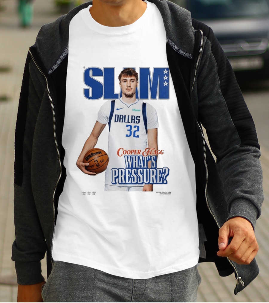 SLAM Cover Cooper Flagg Dallas 32 Rookie What's Pressure Basketball 2026 T-Shirt