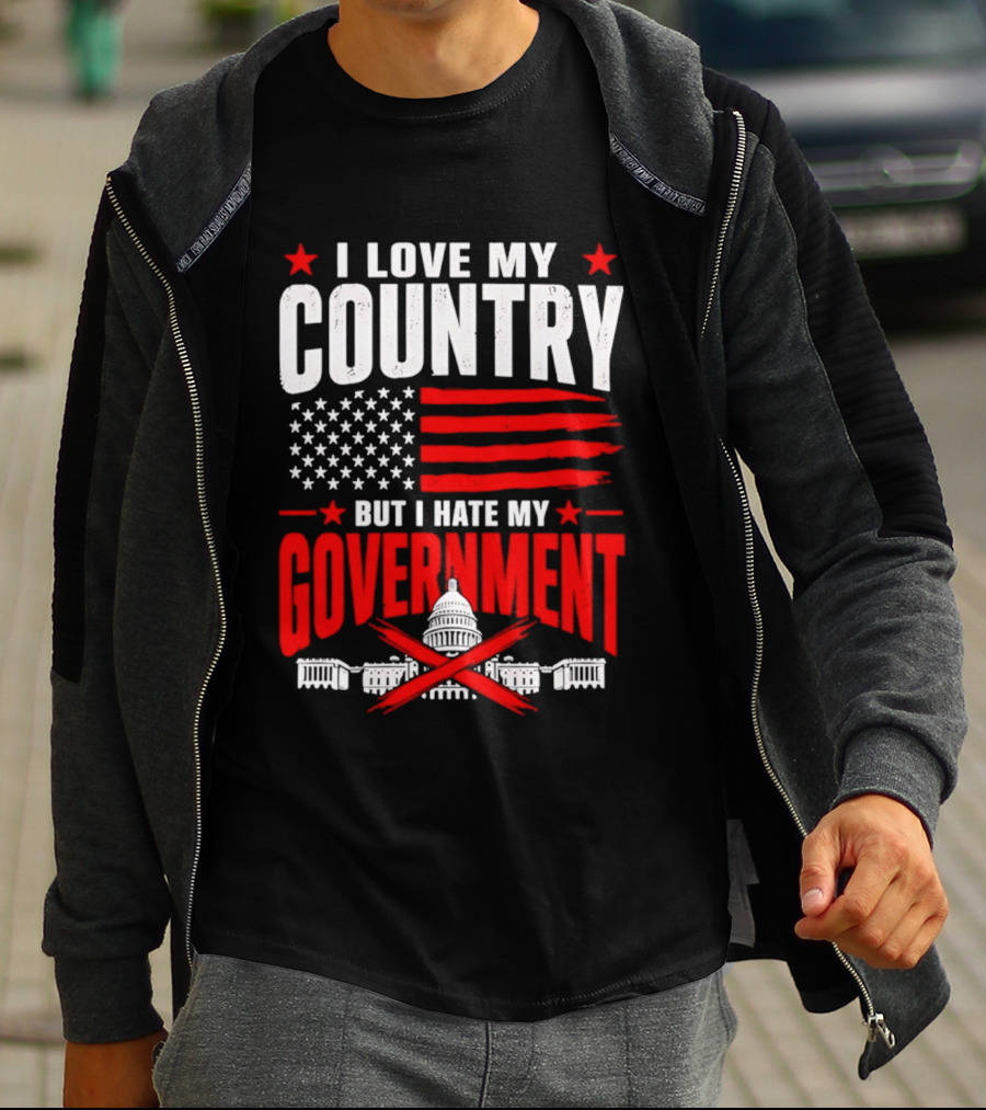 I Love My Country American Flag Capitol Icons Hate My Government T-Shirt