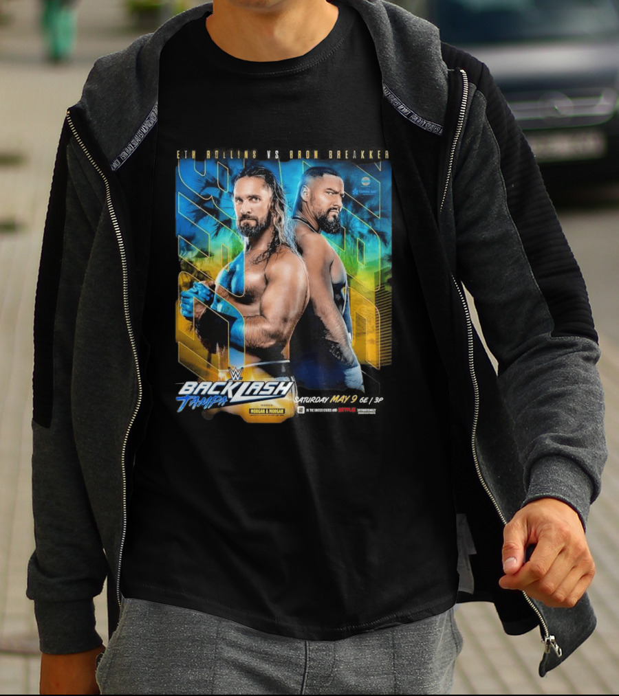 WWE Backlash Tampa 2026 Seth Rollins Vs Bron Breakker Match Card Morgan & Morgan Event T-Shirt
