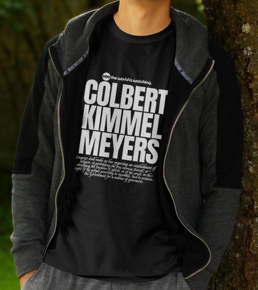 USA The World Is Ing Colbert Kimmel Meyers Congress Shall Make No Law Respecting An Establishment T-Shirt