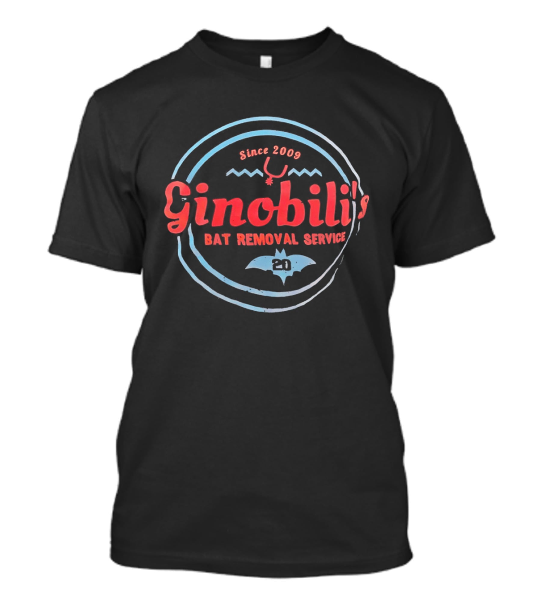 Ginobili Bat Removal Service Since 2009 Basketball Humor T-Shirt