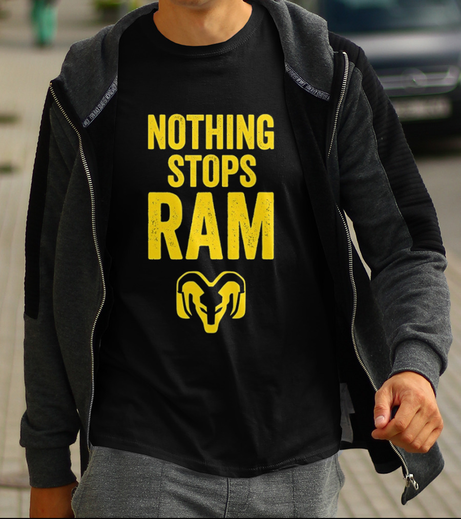Nothing Stops Ram Bold Text With Ram Head T-Shirt