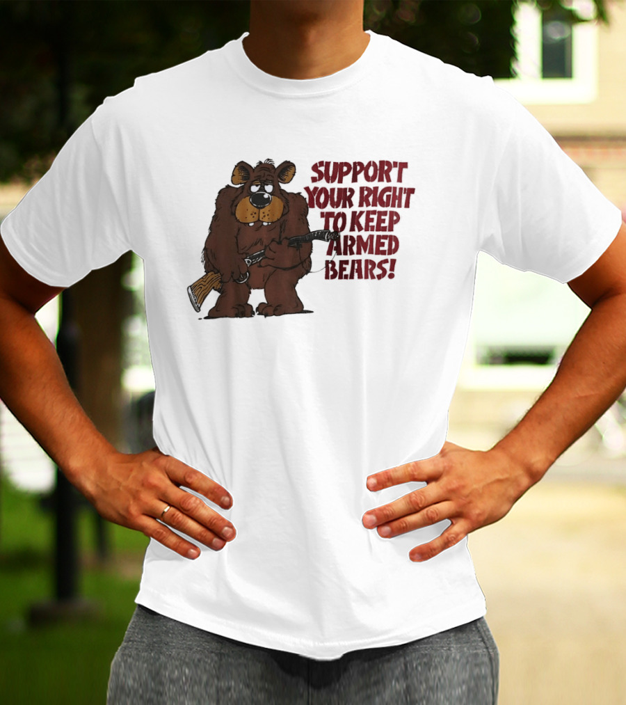 Support Your Right To Keep Armed Bears Cartoon Bear With Rifle T-Shirt