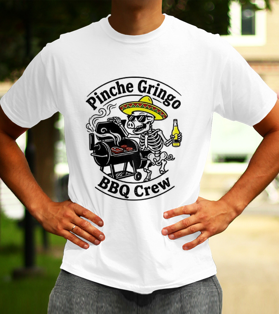 Pinche Gringo BBQ Crew Sombrero Smoking Grilling Fun T-Shirt