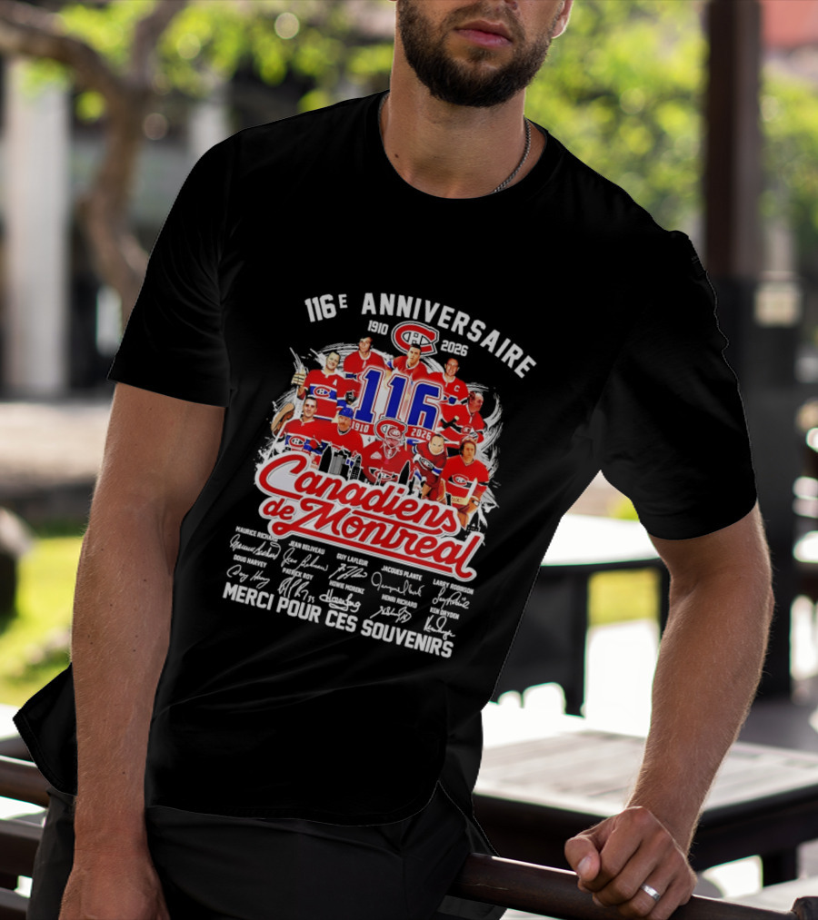 116e Anniversaire Canadiens De Montréal 1910 2026 Merci Pour Ces Souvenirs Signatures T-Shirt