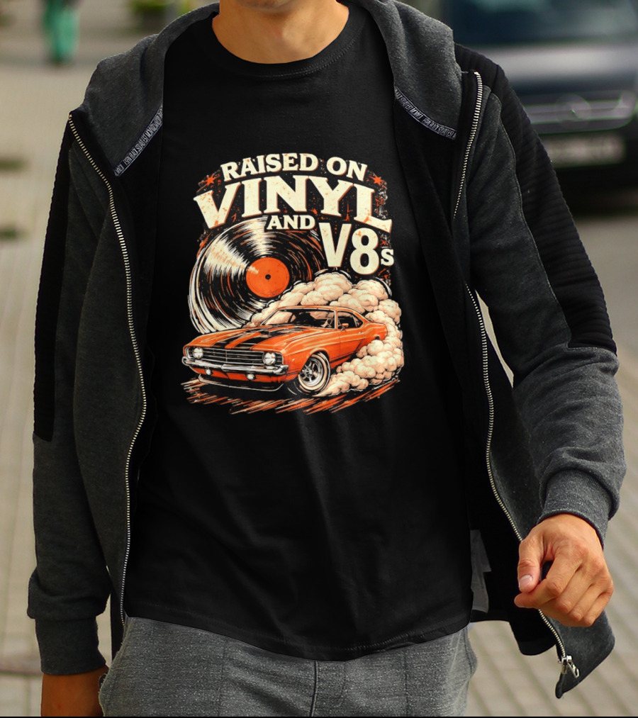 Raised On Vinyl And V8s Car Music Classic Muscle Car And Record T-Shirt