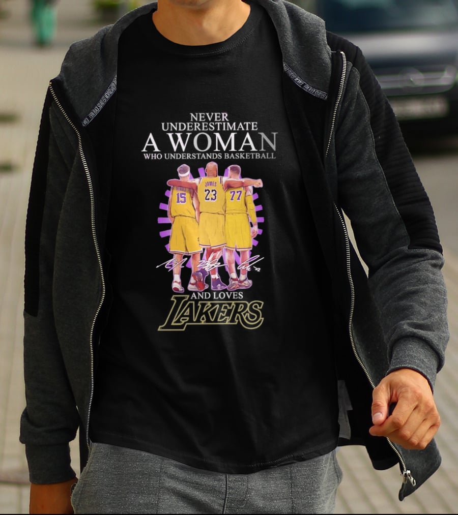 Never Underestimate A Woman Who Understands Basketball And Loves Lakers Reaves James Hachimura T-Shirt