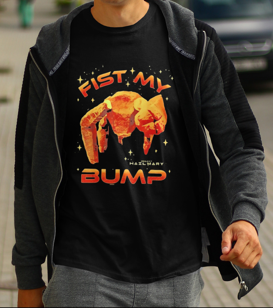 Fist My Bump Project Hail Mary Rocky Robot T-Shirt