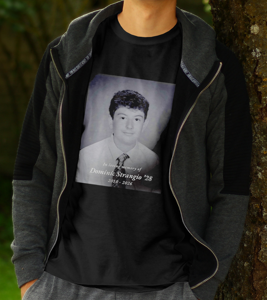 In Loving Memory Of Dominic Strangio 2010 2026 T-Shirt