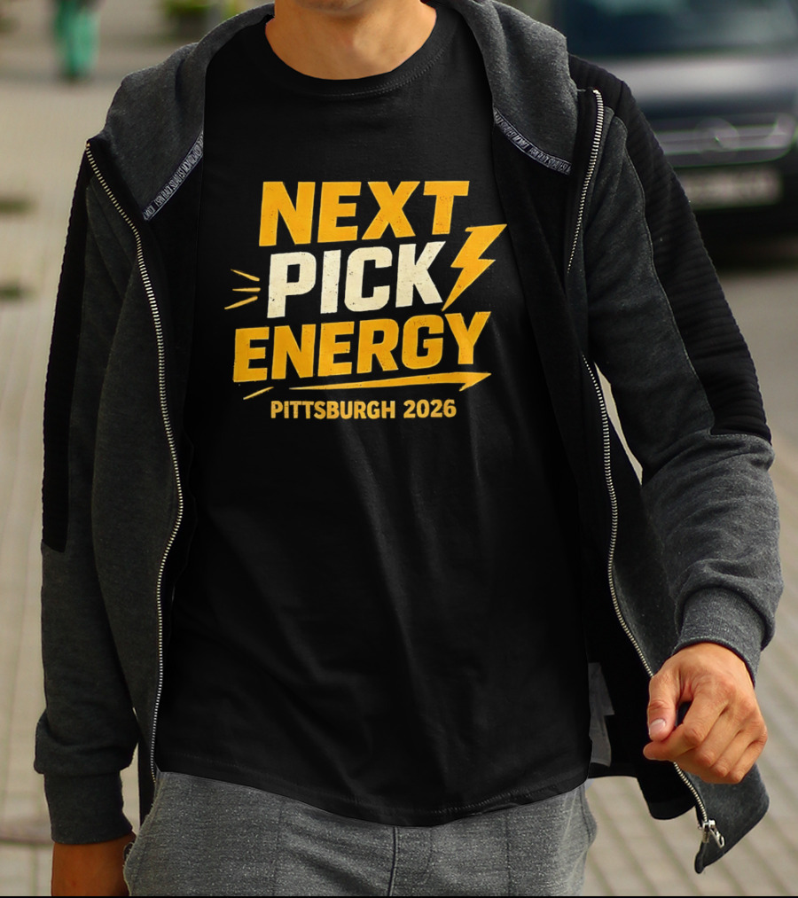 Pittsburgh 2026 Next Pick Energy Football Draft T-Shirt