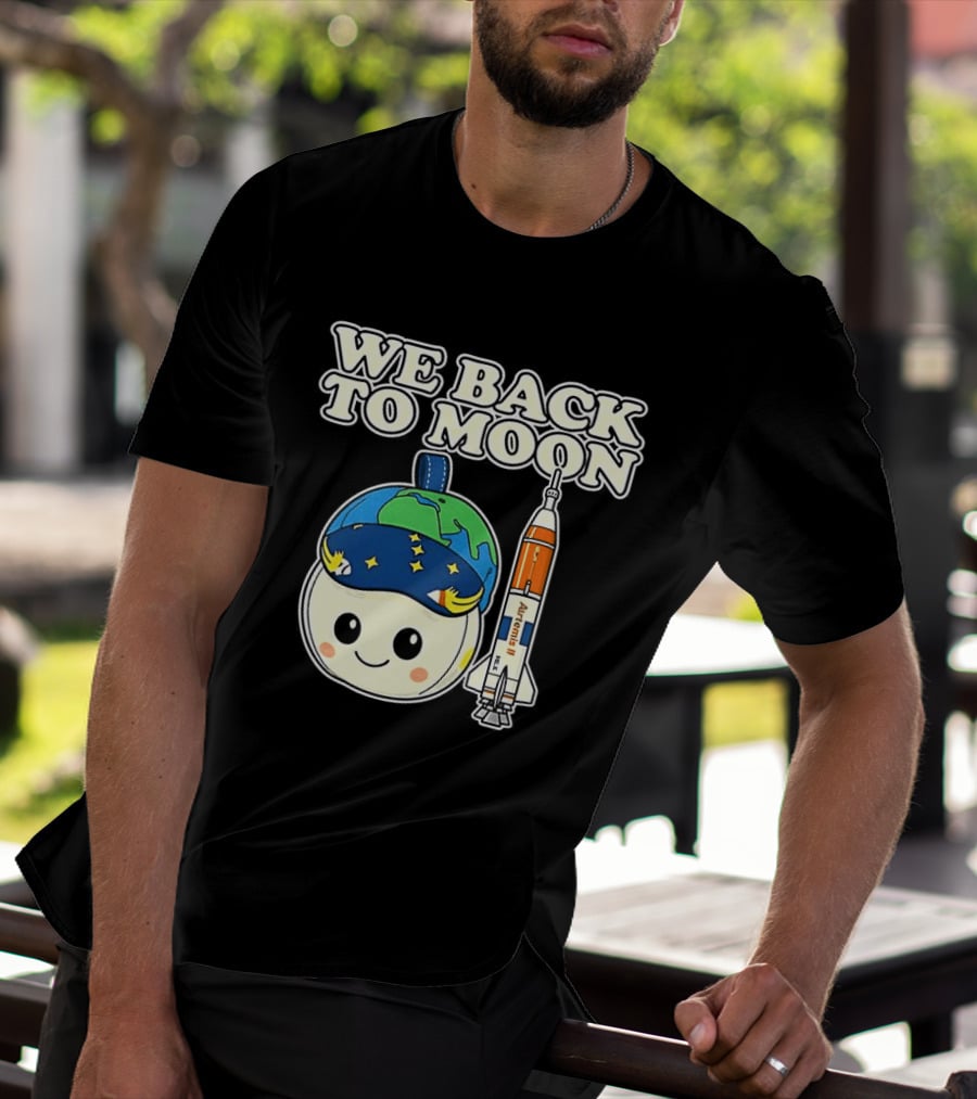 We Back To Moon Plush NASA Artemis II Rocket T-Shirt