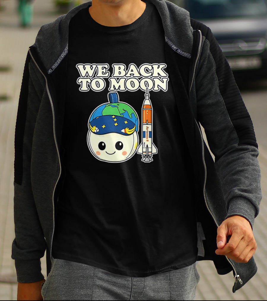 We Back To Moon Plush NASA Artemis II Rocket T-Shirt