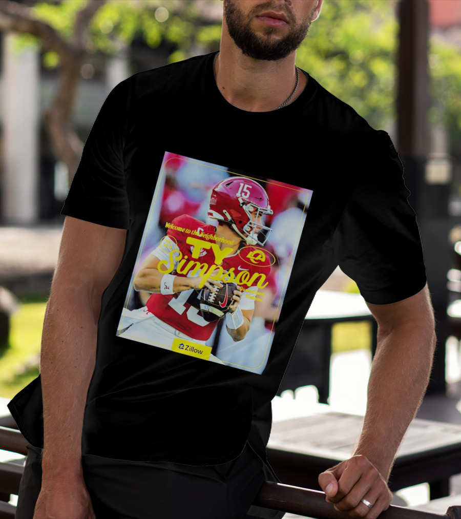 Welcome To The Neighborhood Ty Simpson Los Angeles Rams Quarterback Alabama T-Shirt