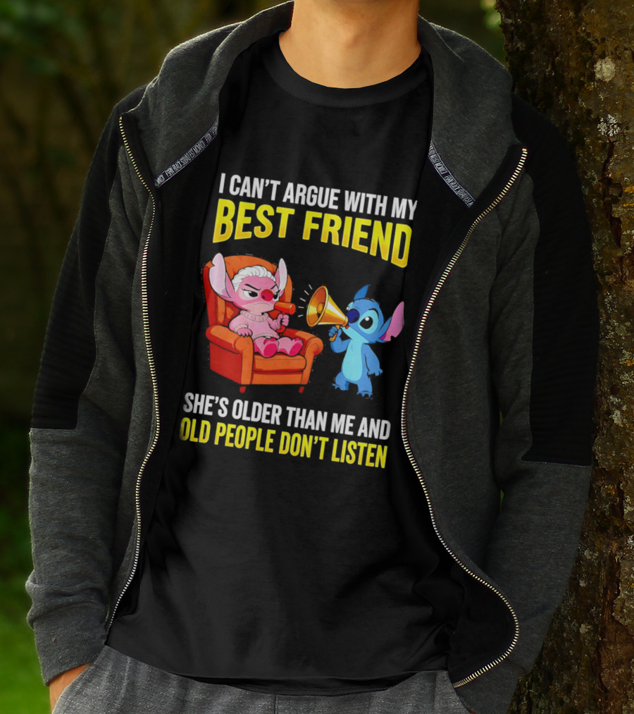 Stitch Megaphone I Can't Argue With My Best Friend She's Older Than Me Old People Don't Listen T-Shirt