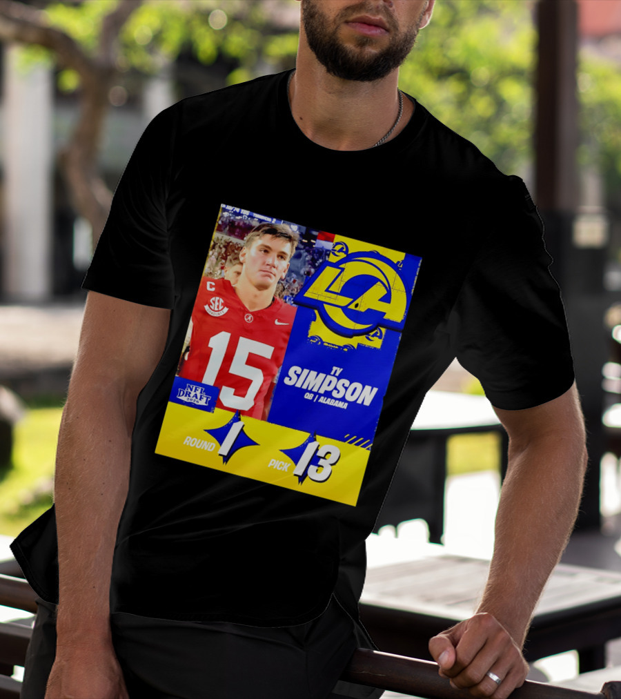 Ty Simpson Los Angeles Rams NFL Draft 2026 Round 1 Pick 13 Alabama T-Shirt