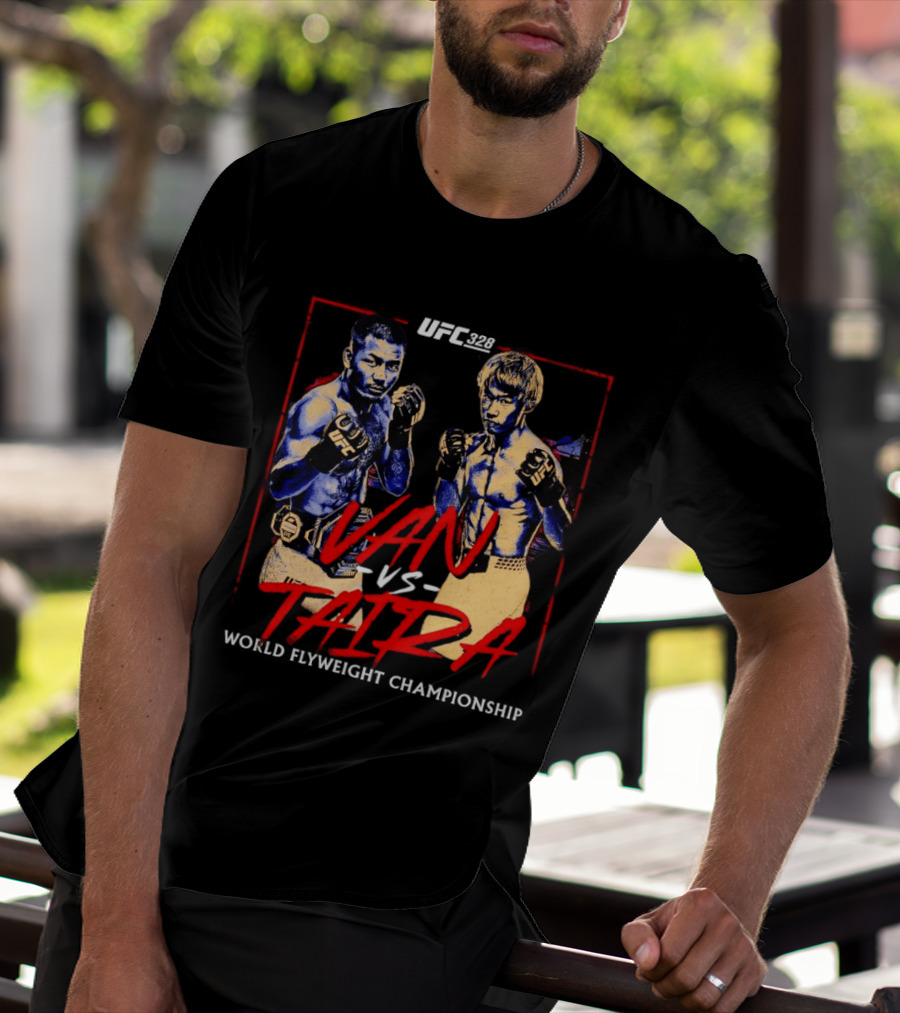UFC 328 Van Vs Taira Match Up MMA Showdown T-Shirt