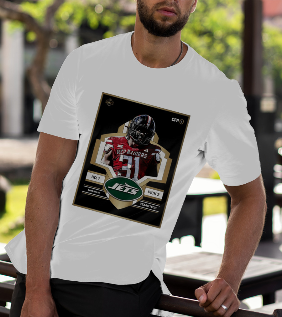 New York Jets Draft 2026 Texas Tech Red Raiders David Bailey Round 1 Pick 2 T-Shirt