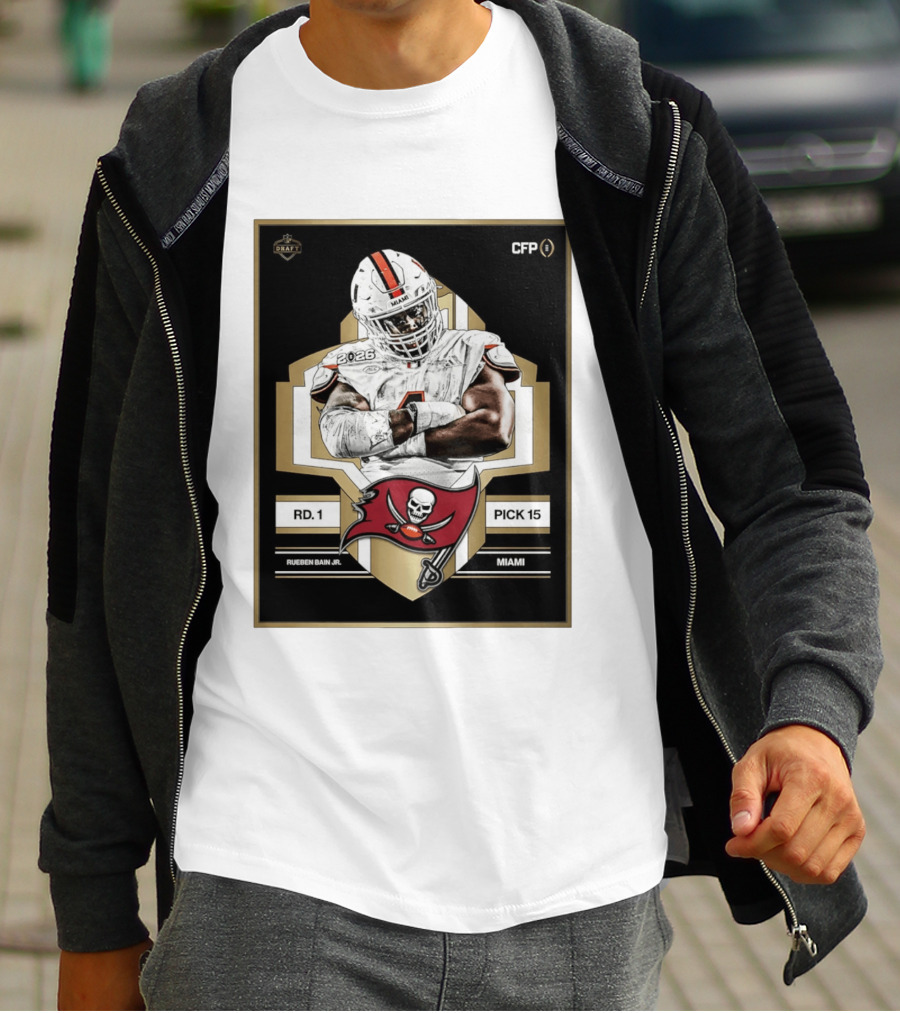 Rueben Bain Jr Miami 2026 Draft Tampa Bay Buccaneers Pick 15 T-Shirt